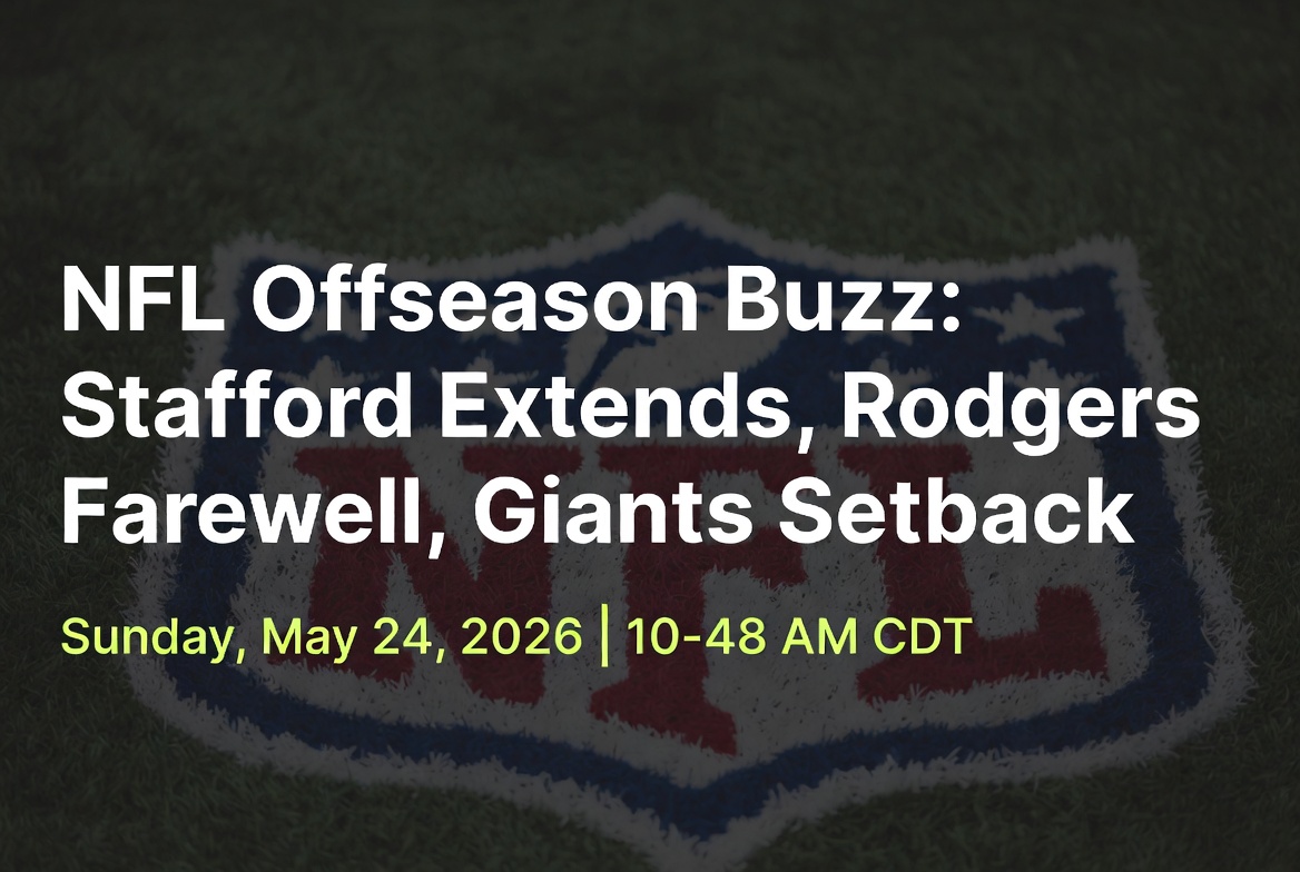 NFL Offseason Buzz: Stafford Extends, Rodgers Farewell, Giants Setback