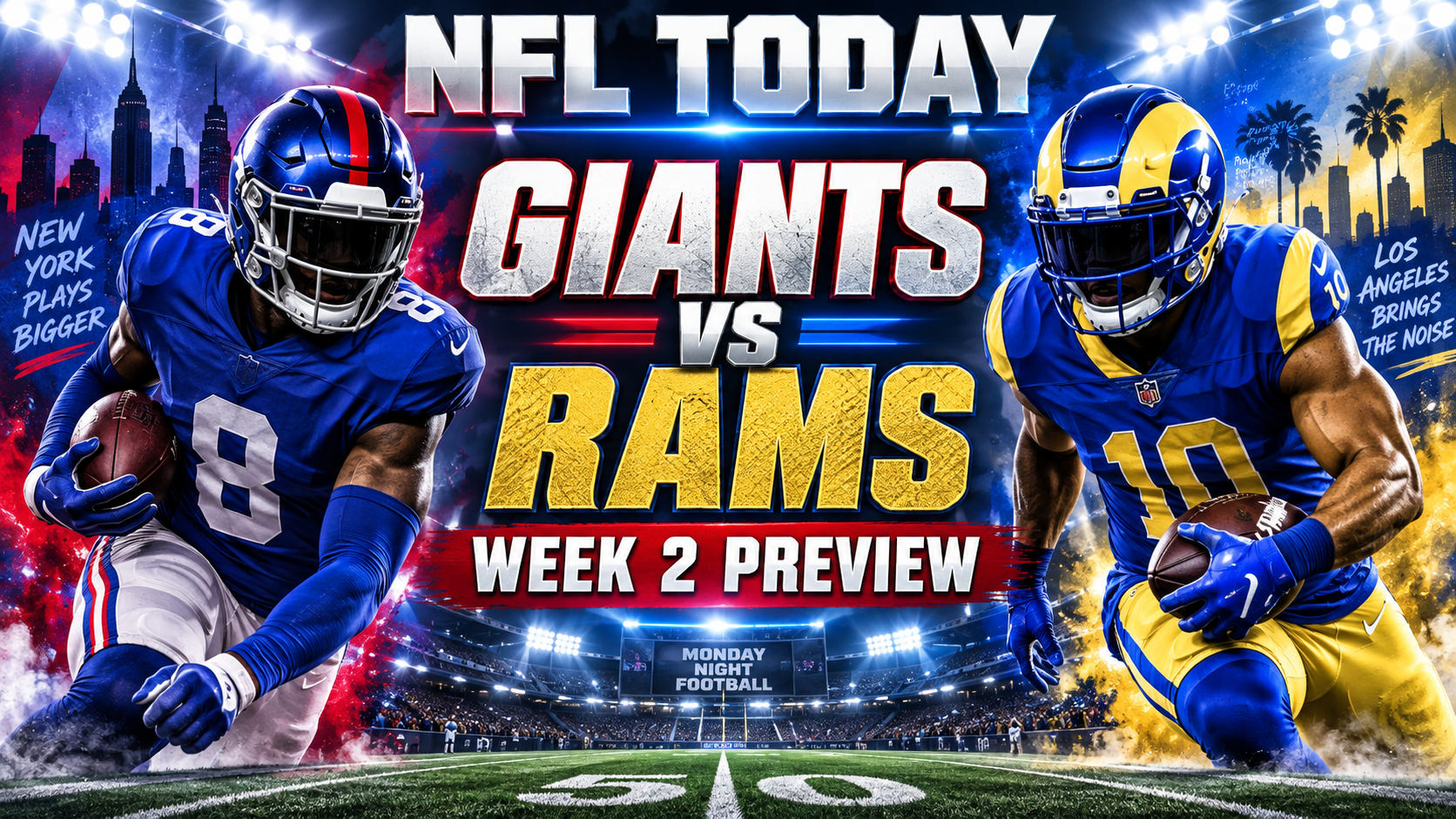 NFL Monday Update: Giants-Rams Take Center Stage as Injuries Shake Up Week 2