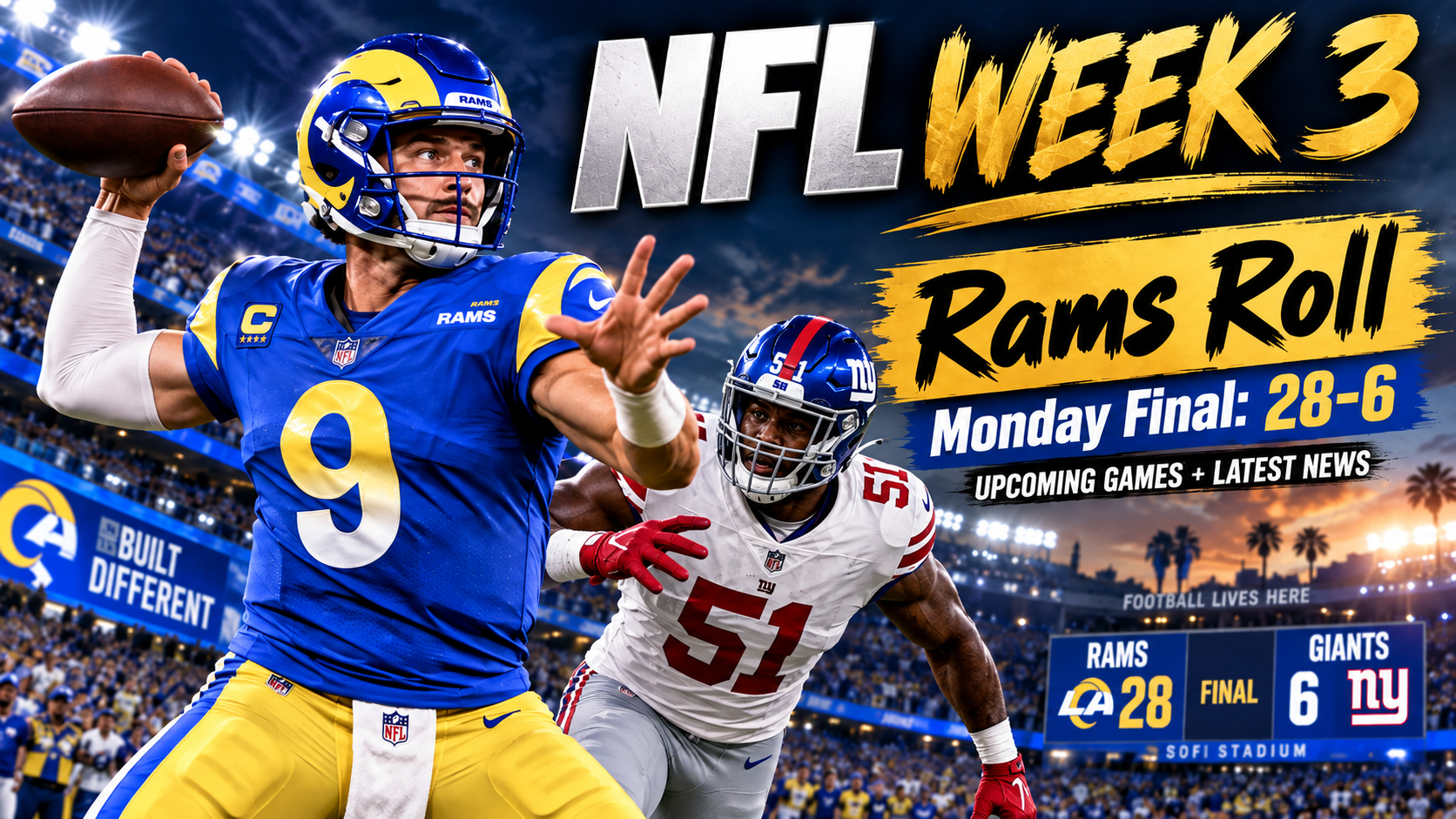 NFL Week 3 Preview: Rams Roll on Monday Night, Injuries Shake the League and a Loaded Weekend Awaits